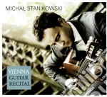 Michal Stanikowski: Vienna Guitar Recital cd