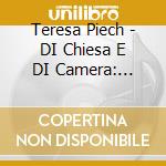 Teresa Piech - DI Chiesa E DI Camera: Violin Music At The Polish Vasa Court cd