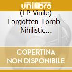 (LP Vinile) Forgotten Tomb - Nihilistic Estrangement vinile