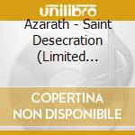 Azarath - Saint Desecration (Limited Digipak) cd