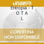 Entropia - T O T A L cd