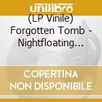 (LP Vinile) Forgotten Tomb - Nightfloating (Grey Marbled Vinyl) vinile