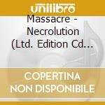 Massacre - Necrolution (Ltd. Edition Cd In Slipcase) cd