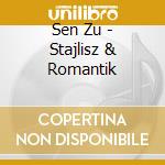 Sen Zu - Stajlisz & Romantik cd