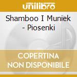 Shamboo I Muniek - Piosenki cd