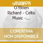 O?Brien Richard - Celtic Music - Inspiration cd