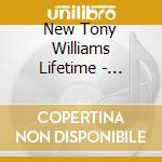 New Tony Williams Lifetime - Wildlife In Nyc-The Village Gate Broadcasts 1976 And 1969 (The) cd