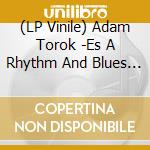 (LP Vinile) Adam Torok -Es A Rhythm And Blues Branch- - Rabbocska vinile