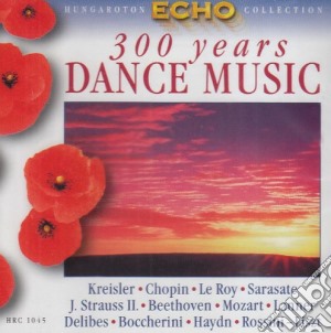 300 Years Dance Music cd musicale