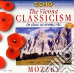 Wolfgang Amadeus Mozart - The Vienna Classicism In Slow Movements - Volume 2 cd