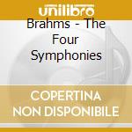 Brahms - The Four Symphonies cd