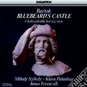 Bartok Bela - Castello Di Barbablu Sz 48 Op 11 (1911) cd musicale di Bartok Bela