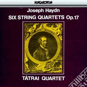 Joseph Haydn - Six String Quarters Op. 17 cd musicale di Joseph Haydn
