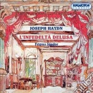Joseph Haydn - Infedelta' Delusa (1773) (2 Cd) cd musicale di Haydn Franz Joseph