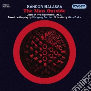 Sandor Balassa - The Man Outside cd musicale di Sandor Balassa