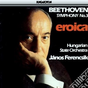 Ludwig Van Beethoven - Symphony No.3 Op 55 'eroica' In Mi (1803) cd musicale di Beethoven Ludwig Van