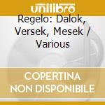 Regelo: Dalok, Versek, Mesek / Various cd