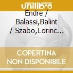Endre / Balassi,Balint / Szabo,Lorinc Ady - Varietas Delectat 7 cd