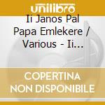Ii Janos Pal Papa Emlekere / Various - Ii Janos Pal Papa Emlekere / Various cd