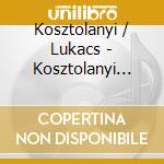 Kosztolanyi / Lukacs - Kosztolanyi Dezso Novellak cd