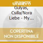 Gulyas, Csilla/Nora Liebe - My Harp cd