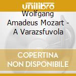Wolfgang Amadeus Mozart - A Varazsfuvola cd