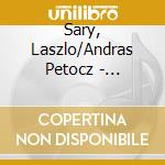 Sary, Laszlo/Andras Petocz - Approaching & Departing cd musicale di Sary, Laszlo/Andras Petocz