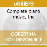 Complete piano music, the cd musicale di Kodaly