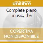 Complete piano music, the cd