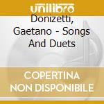 Donizetti, Gaetano - Songs And Duets cd