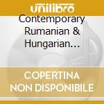 Contemporary Rumanian & Hungarian Music cd