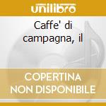 Caffe' di campagna, il cd musicale di Baldassarre Galuppi