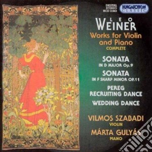 Weiner Leo - Sonata Per Violino E Piano N.1 Op 9 (191 cd musicale di Weiner Leo