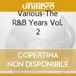 Various-The R&B Years Vol. 2 cd