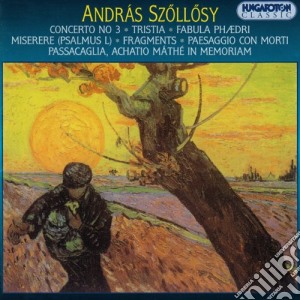 Andras Szollosy - Concerto No.3 Tristia cd musicale di Andras Szollosy