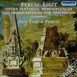 Liszt Ferenc Franz - Opera Fantasies Reminiscences (2 Cd) cd musicale di Liszt Ferenc Franz