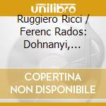 Ruggiero Ricci / Ferenc Rados: Dohnanyi, R.Strauss, De Falla cd