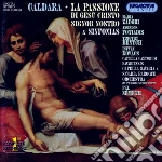 Caldara Antonio - Passione Di Gesù Cristo Signor Nostro (1 (2 Cd) cd