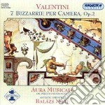 Valentini Giuseppe - Bizzarria Per Camera Op 2 N.1 In Re