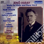 Jeno Hubay - Works For Violin & Piano Vol 3 cd