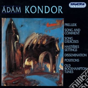 Adam Kondor - Prelude Song And Comment cd musicale di Adam Kondor