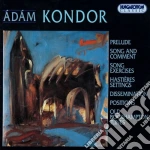 Adam Kondor - Prelude Song And Comment cd