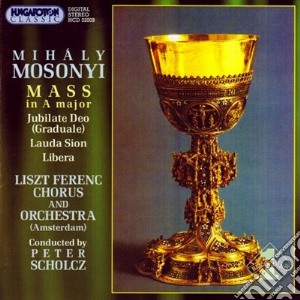 Mihaly Mosonyi - Messa N.4 (1854) cd musicale di Mosonyi Mihaly