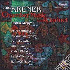 Krenek Ernest - Chamber Music With Clarinet cd musicale di Krenek Ernest