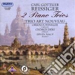 Carl Gottlieb Reissiger - 2 Piano Trios
