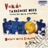 Gyorgy Vukan/Gabor Boldoczki - Tangerine Moon cd