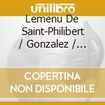 Lemenu De Saint-Philibert / Gonzalez / Megyesi - 6 Cantatilles cd