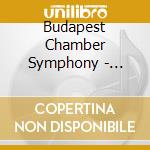 Budapest Chamber Symphony - Transfiguratio cd