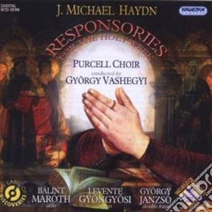 Haydn Johann Michael - Responsories For The Holy Week cd musicale di Haydn Johann Michael