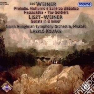 Weiner Leo - Preludio Notturno E Scherzo Diabolico cd musicale di Weiner Leo